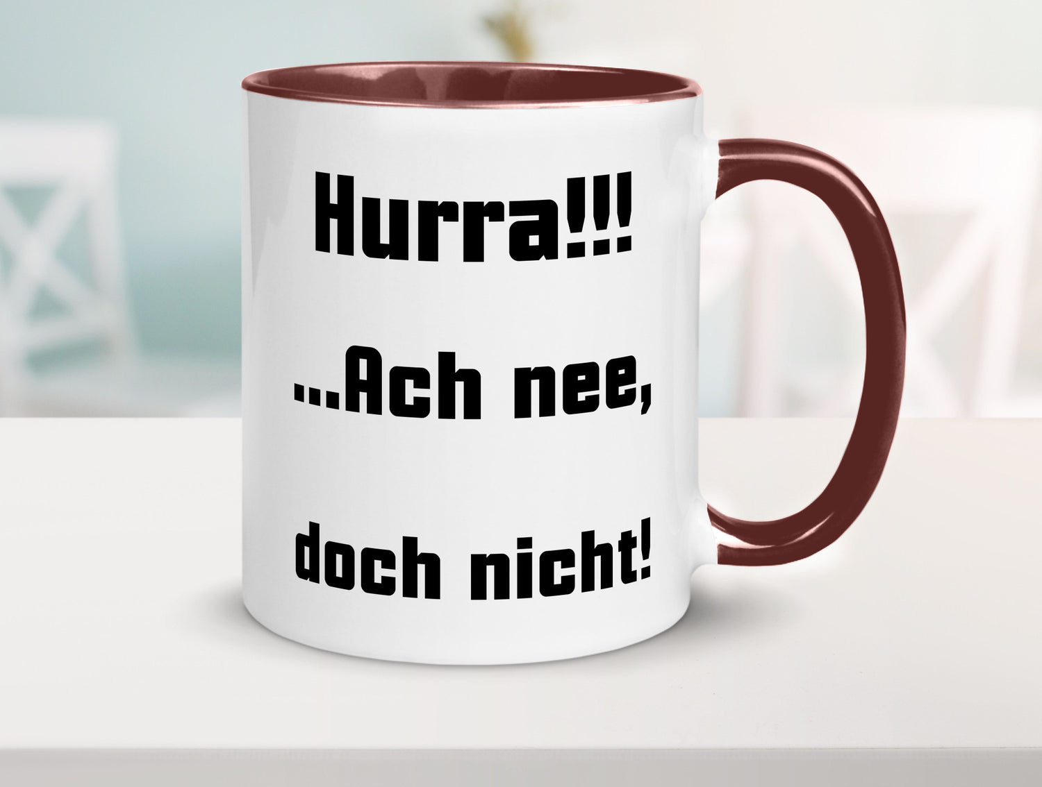 Hurta ach nee, doch nicht Geschenk Humor Geschenkidee lustiger Spruch Tasse