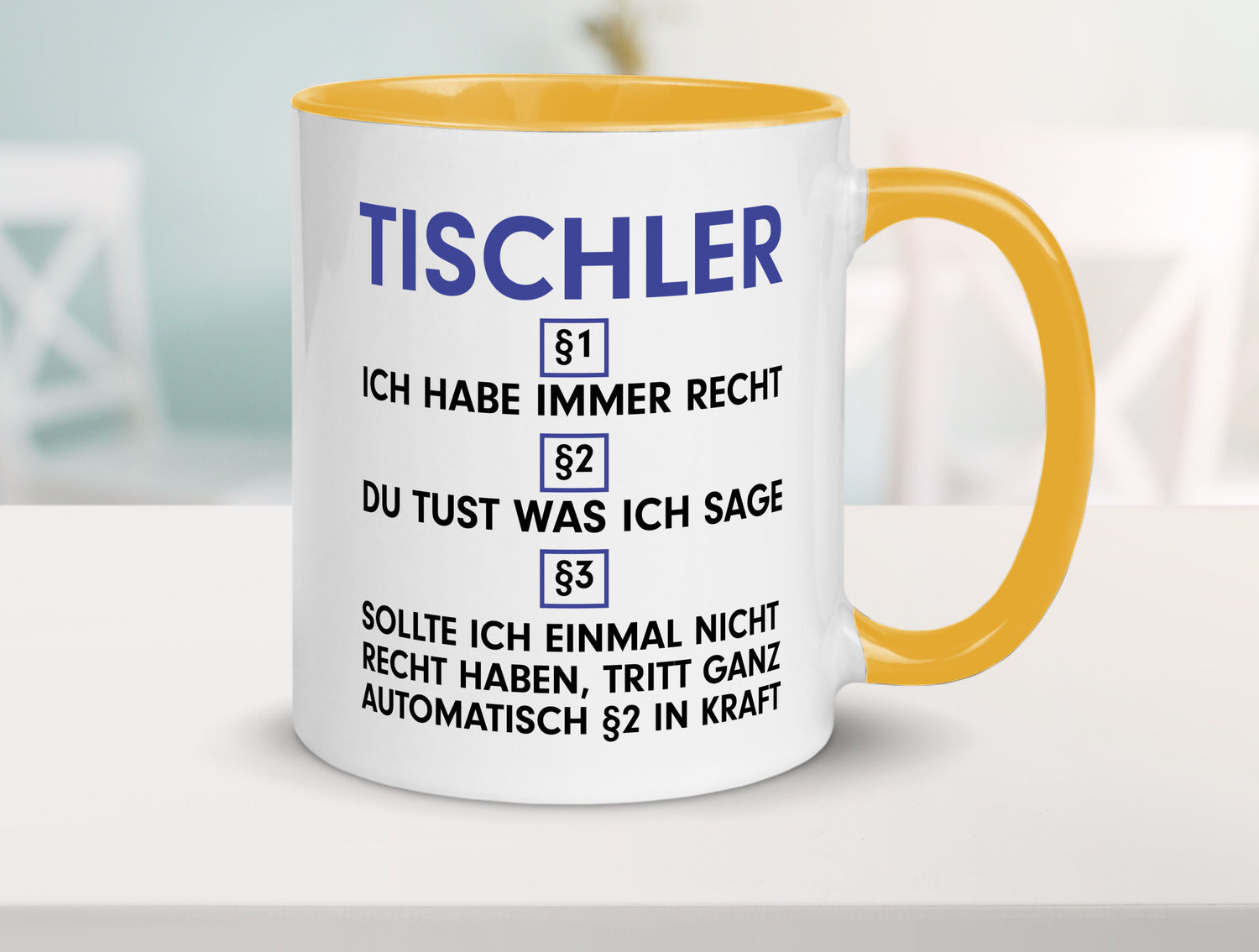 Ich habe immer Recht Tischler | Handwerk Beruf Tischlerei v2 lustiger Spruch