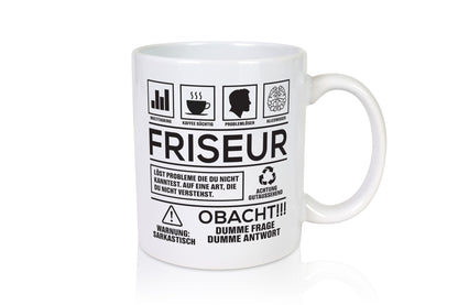 Achtung Probleme Friseur | Friseur lustig Humor Geschenkidee Geschenk Tasse