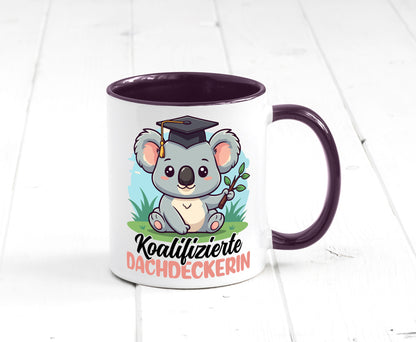 Koalifizierte Dachdeckerin | Dachbau Hausbau Geschenk Humor Geschenkidee Tasse