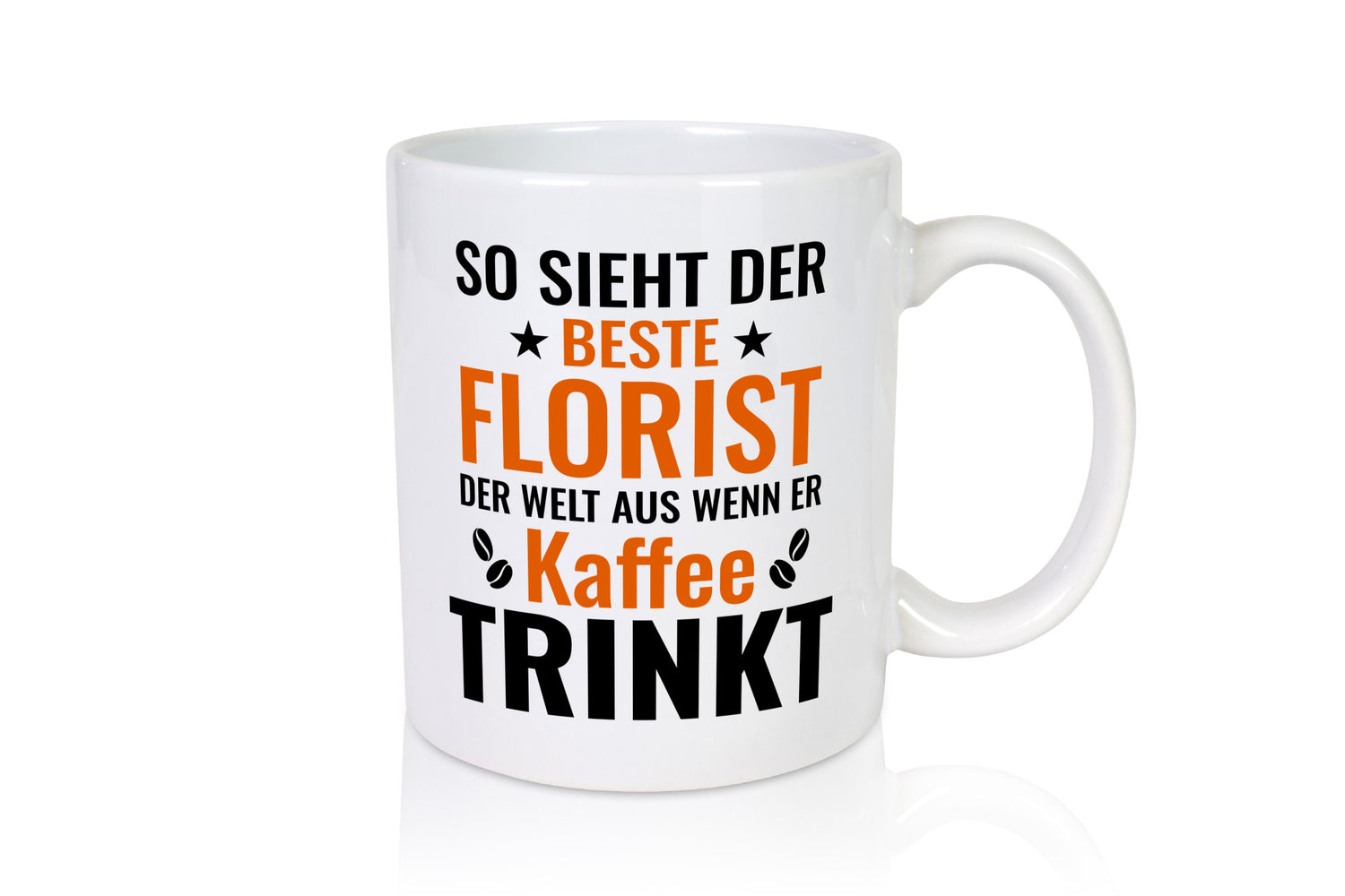 Kaffee trinkt: Florist | Blumen Verkäufer Geschenkidee Humor Tasse