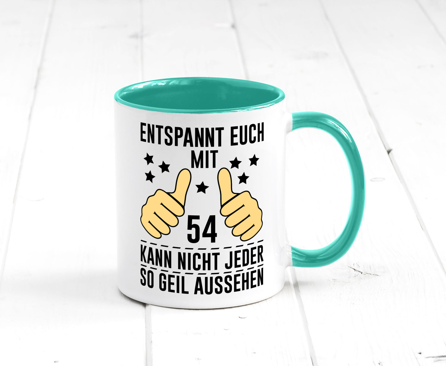 54. Geburtstag | 54 Jahre Geil aussehen Entspannt euch v2 lustig Geschenkidee
