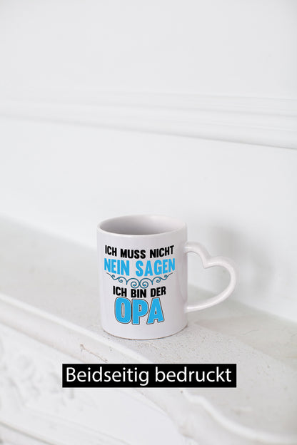 Ich muss nicht nein sagen | Enkel Opa Bester Großvater lustiger Spruch Geschenk