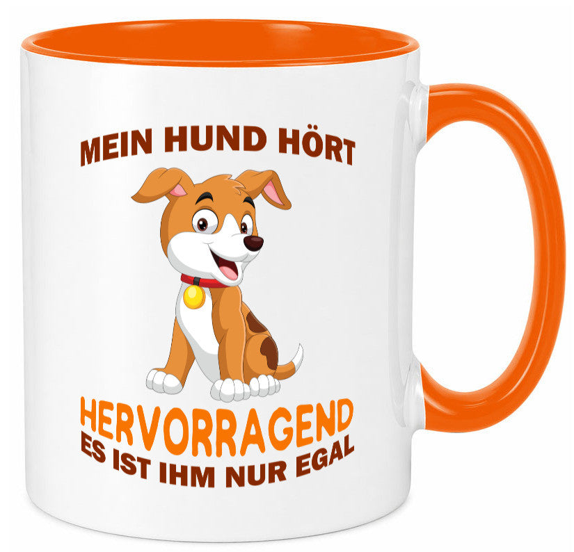 Mein Hund | Hundebesitzer Tasse Witz Tierliebe Humor Tierliebhaber Geschenkidee