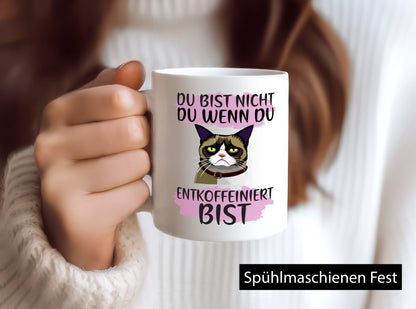 Spruch Tasse | Morgenmuffel Katze Entkoffeiniert lustig Tierliebhaber Humor
