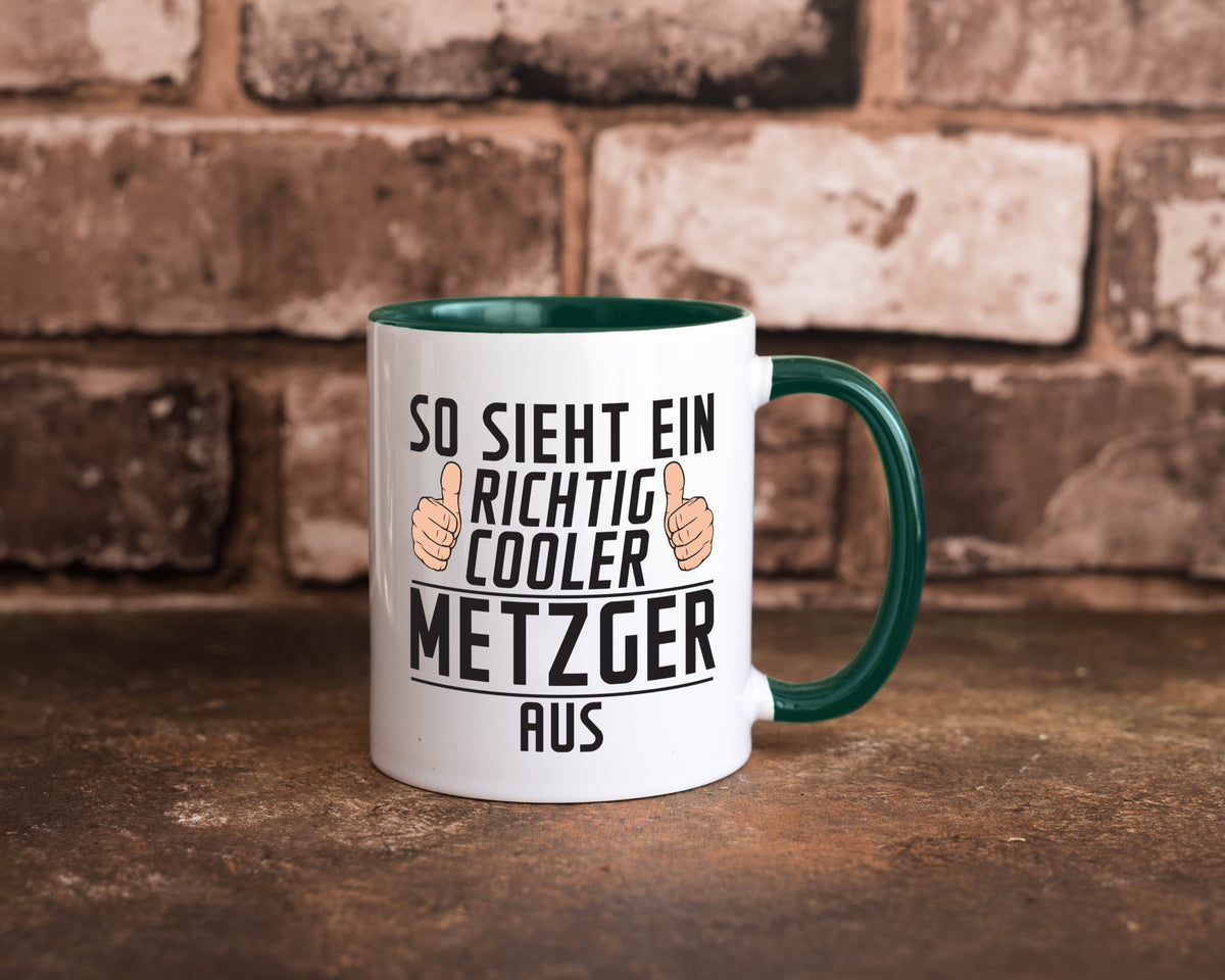 Richtig Cooler Metzger | Fleischer Metzgerei Geschenk Humor Geschenkidee Tasse