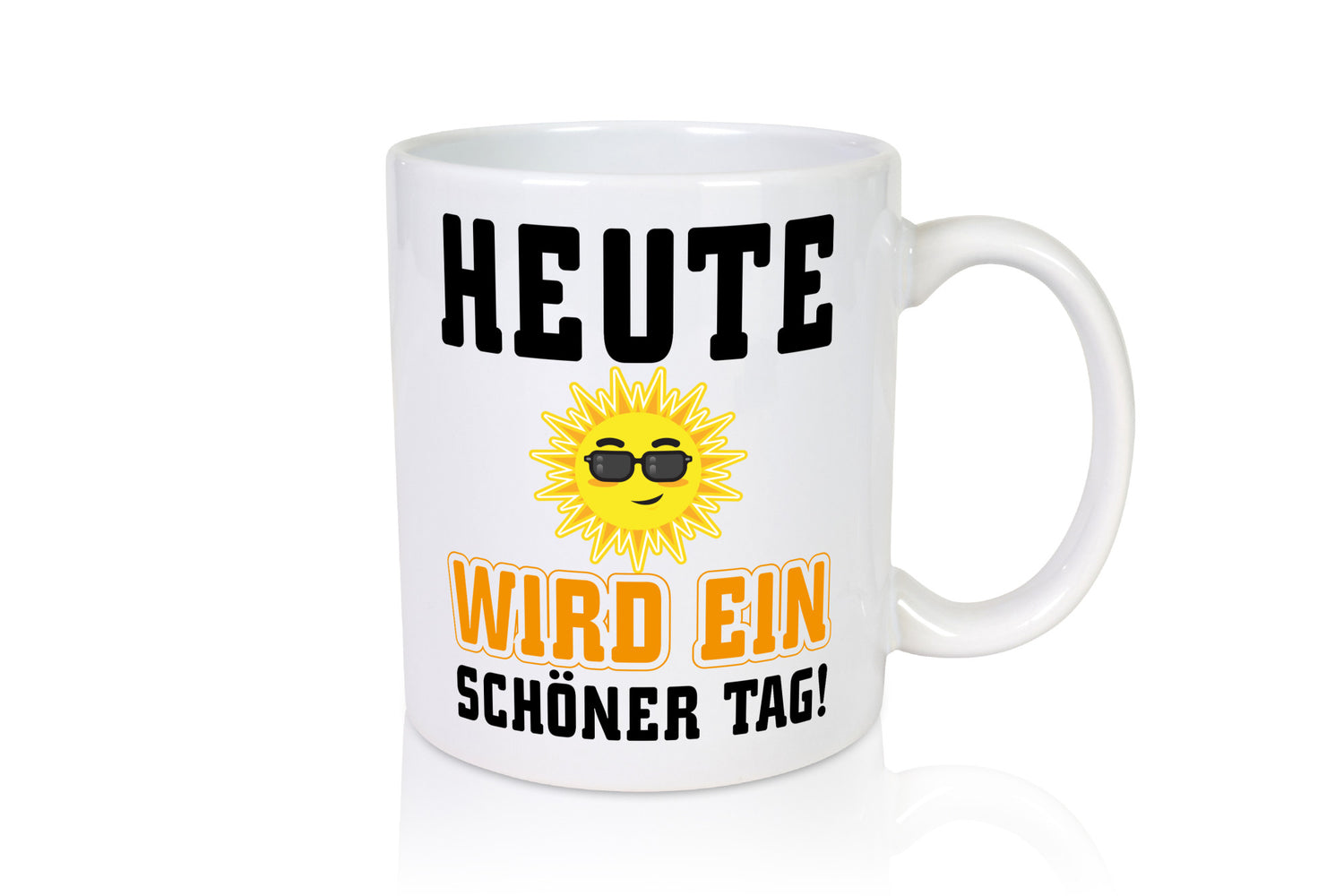 Schöner Tag Geschenk Humor Geschenkidee lustiger Spruch Tasse