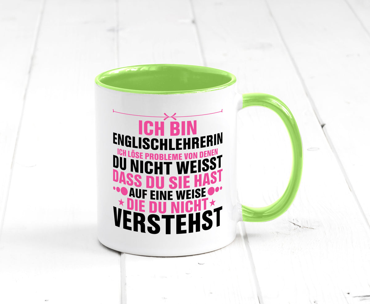 Löse Probleme: Englischlehrerin | Englisch Lehrerin Geschenk Humor Geschenkidee Tasse