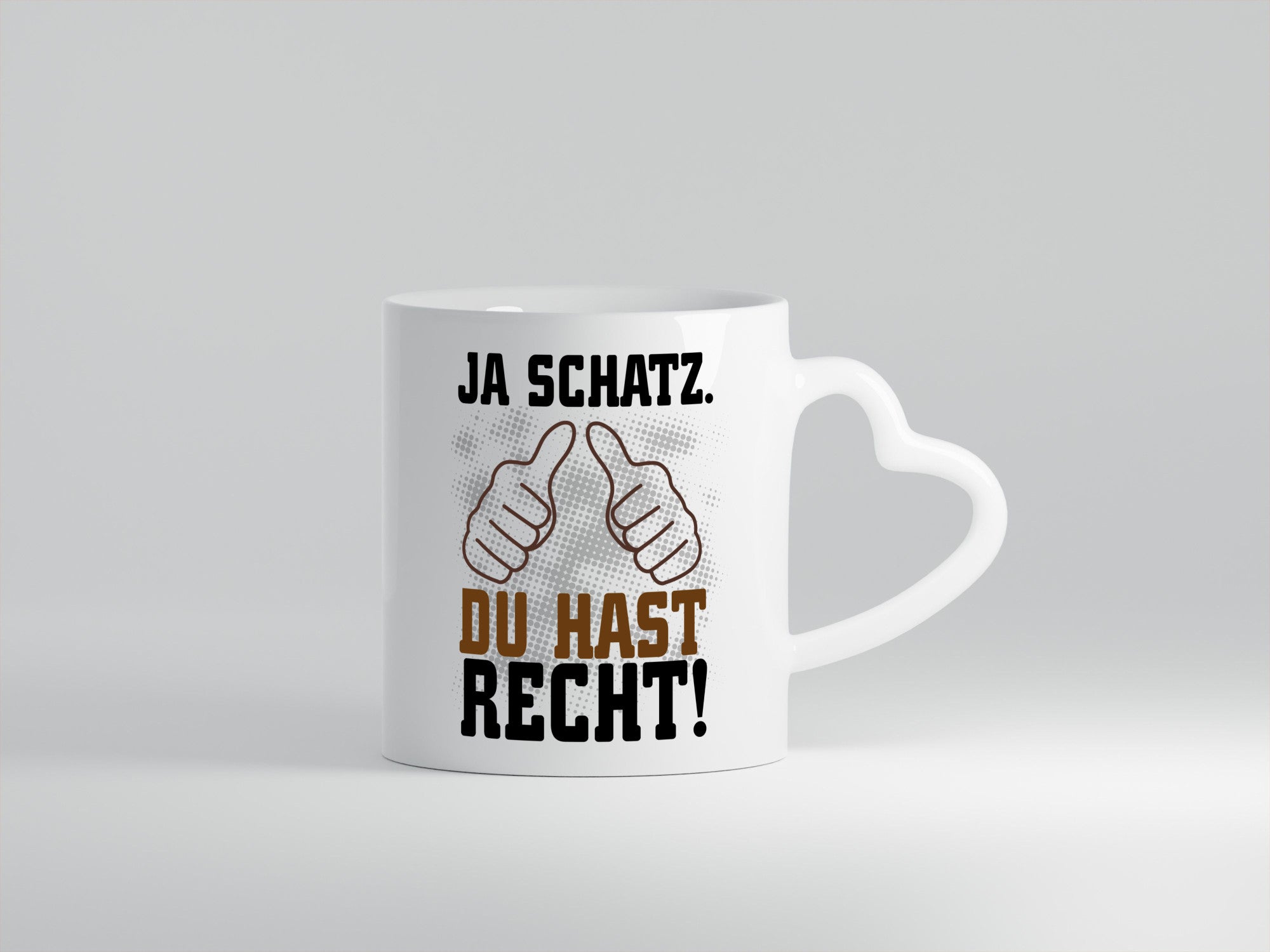 Schatz hat recht lustiger Spruch Geschenk Humor Geschenkidee Tasse