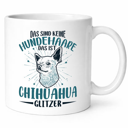 Das sind keine Hundehaare | Chihuahua Glitzer Hund Geschenkidee Tierliebhaber
