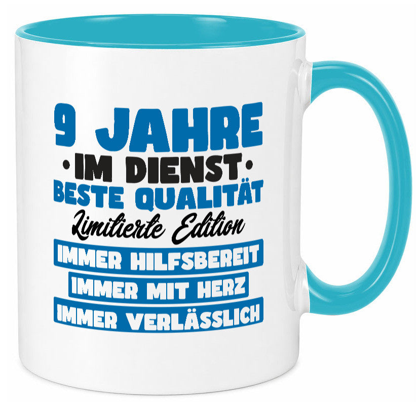 9 Jahre im Dienst | Jubiläum Arbeit v7 lustig Kollegen Büro Geschenk Tasse