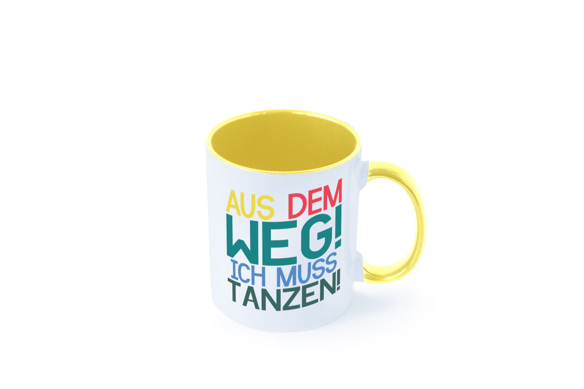 Aus dem Weg ich muss tanzen | Party Rausch Dancen Geschenkidee Humor Tasse