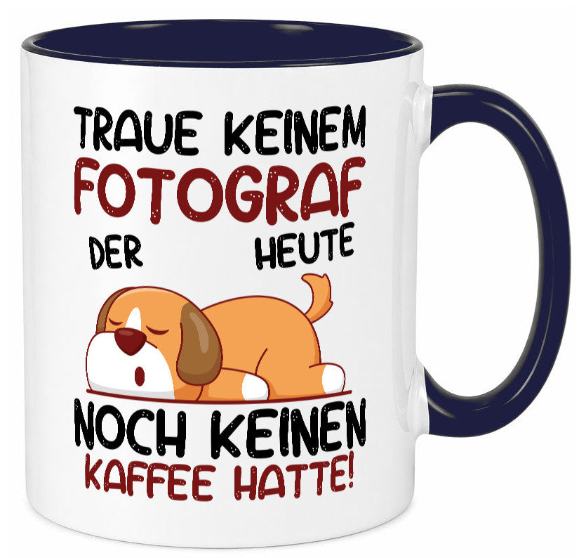 Traue keinem Fotograf | Fotografie Kamera lustiger Spruch Geschenk Humor