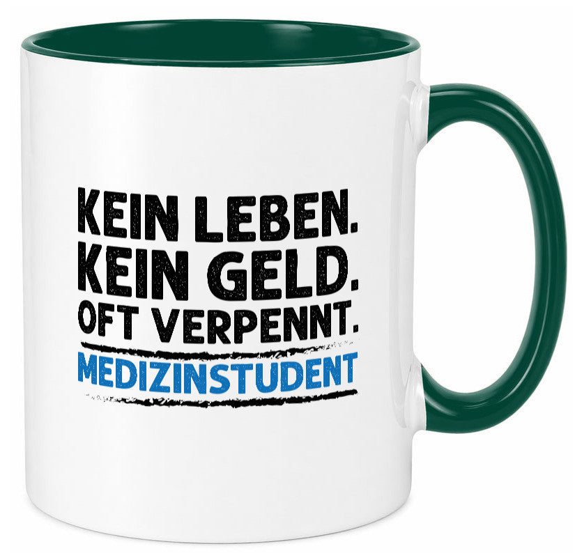 Medizinstudent Spruch | Student Tasse Studium Geschenkidee Humor