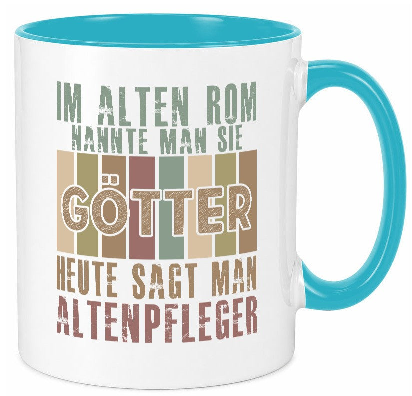 Heute sagt man: Altenpfleger | Pflegepersonal Geschenk Humor Geschenkidee Tasse