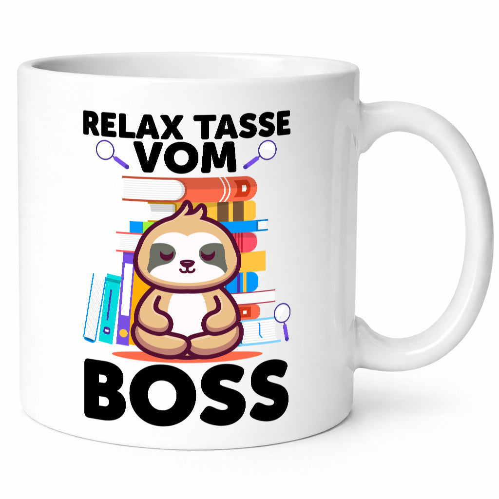 Relax Tasse: Boss | Führungskraft Vorgesetzter Geschenkidee Humor Tasse