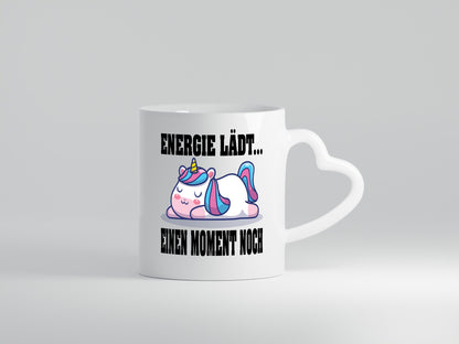Energie Lädt einen Moment noch | Einhorn Faul Humor Geschenkidee Tasse