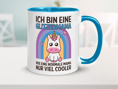 Glitzermama, wie normal, nur cooler | Einhorn Geschenkidee Familie Humor Tasse