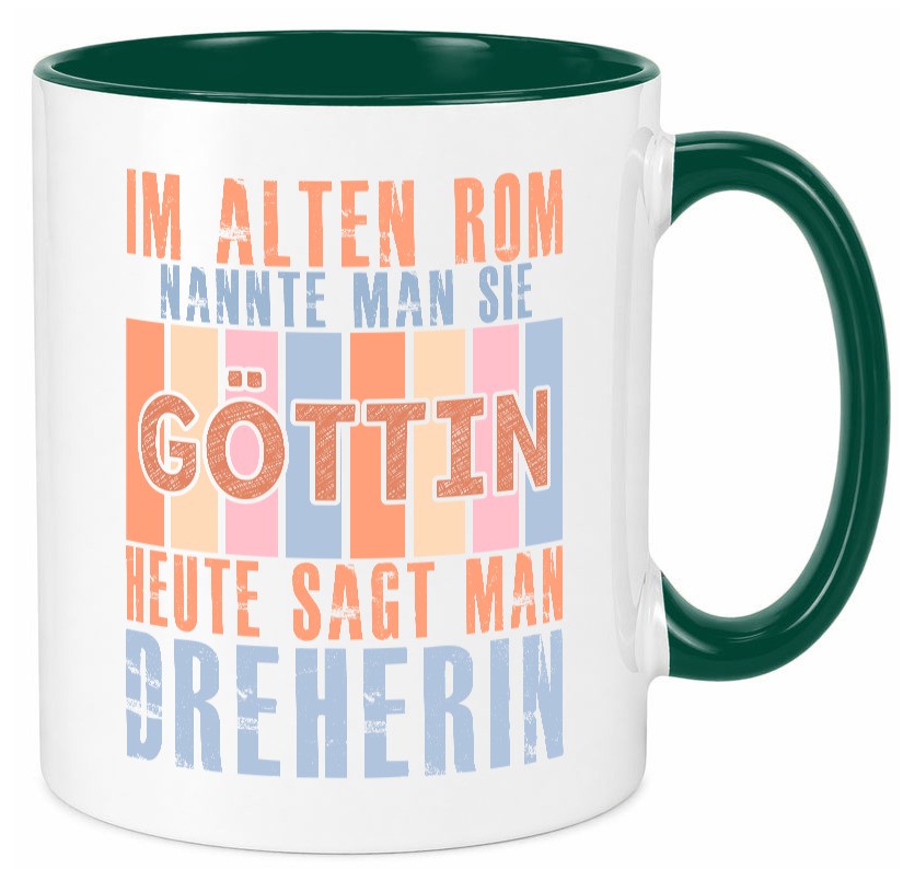 Heute sagt man: Dreherin | Fräser Dreher lustig Humor Geschenkidee Geschenk Tasse