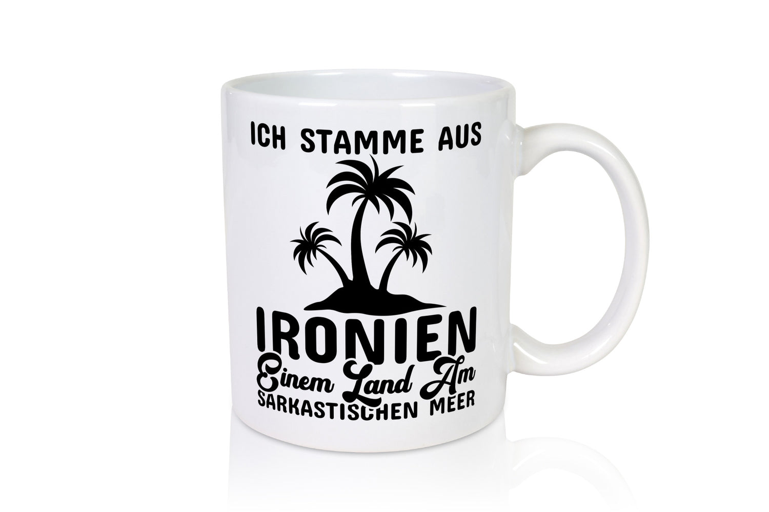 Ich stamme aus Ironien lustig Humor Geschenkidee Geschenk Tasse