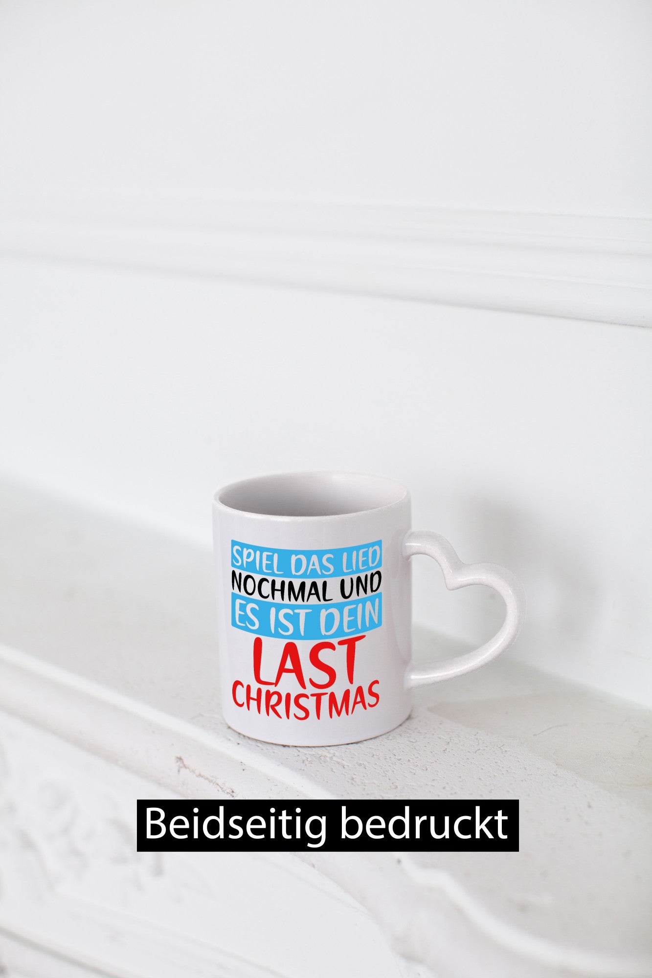 Last Christmas | Weihnachten Weihnachtslied Spruch Geschenkidee Humor Tasse