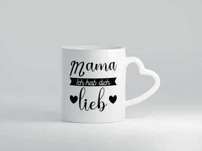 Mama ich hab dich lieb | Muttertag Beste Humor Familie Geschenkidee Tasse