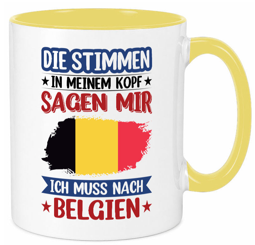 Belgien | Urlaub Stimmen in meinem Kopf Traumland lustiger Spruch Geschenk Tasse