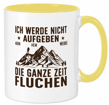Nicht aufgeben, fluchen | Berge Wanderer v2 Humor Geschenkidee Tasse