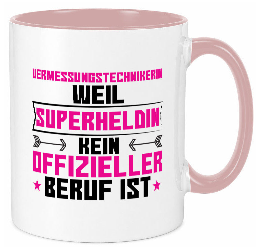 Superheldin Vermessungstechnikerin | Techniker Humor Geschenkidee Tasse