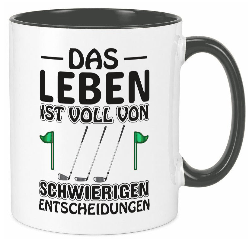 Schwierige Entscheidungen | Golfer Tasse Golf Spieler Geschenkidee Humor