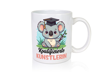 Koalifizierte Künstlerin | Kunst Geschenk Humor Geschenkidee lustiger Spruch