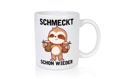 Schmeckt schon wieder | Frankfurt Hessen v2 Geschenkidee Humor Tasse