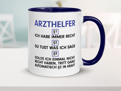 Ich habe immer Recht Arzthelfer | Fachangestellter Medizin Geschenkidee Humor