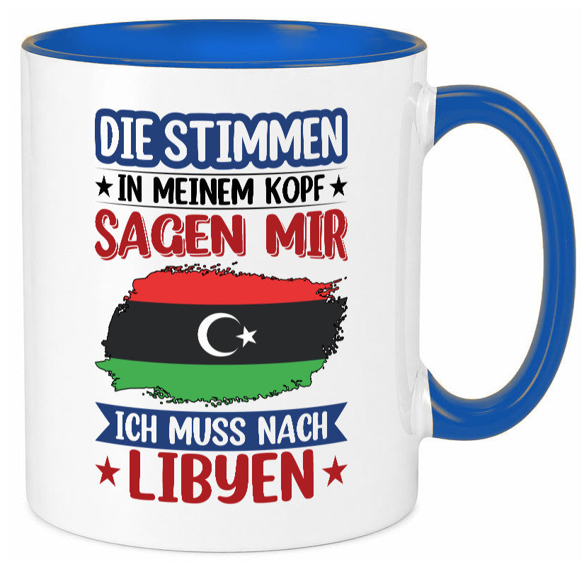Libyen | Urlaub Stimmen in meinem Kopf Traumland Geschenkidee Humor Tasse