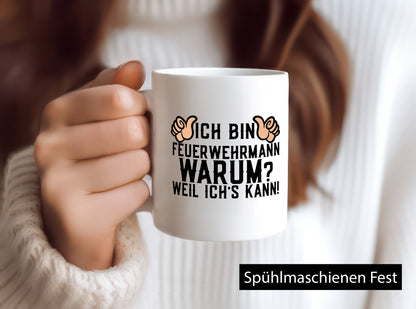 Feuerwehrmann weil ichs kann | Daumen hoch Feuerwehr lustig Humor Geschenkidee