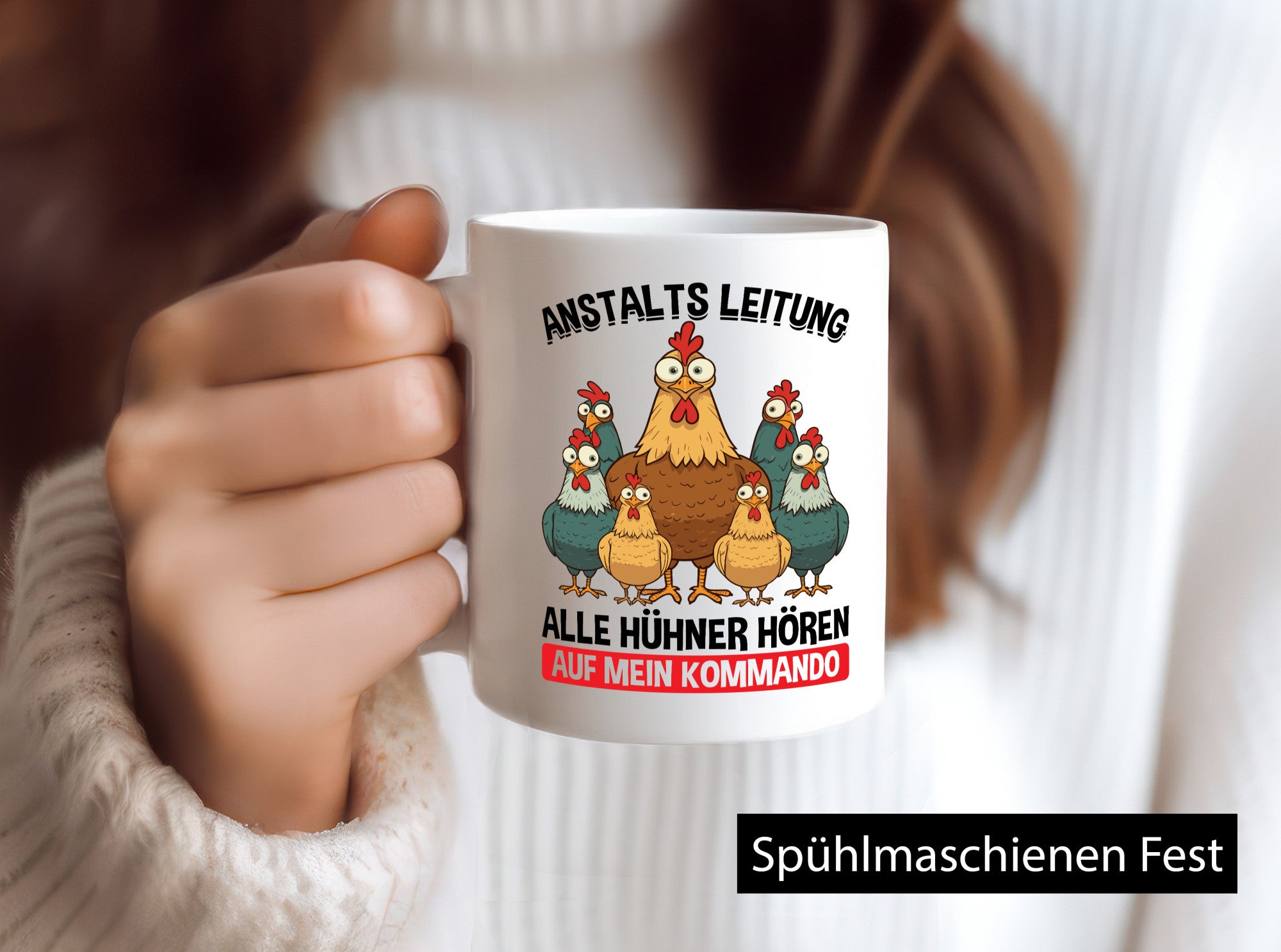 Anstaltsleitung alle hühner hören aufs Kommando v2 Geschenkidee Humor Tasse