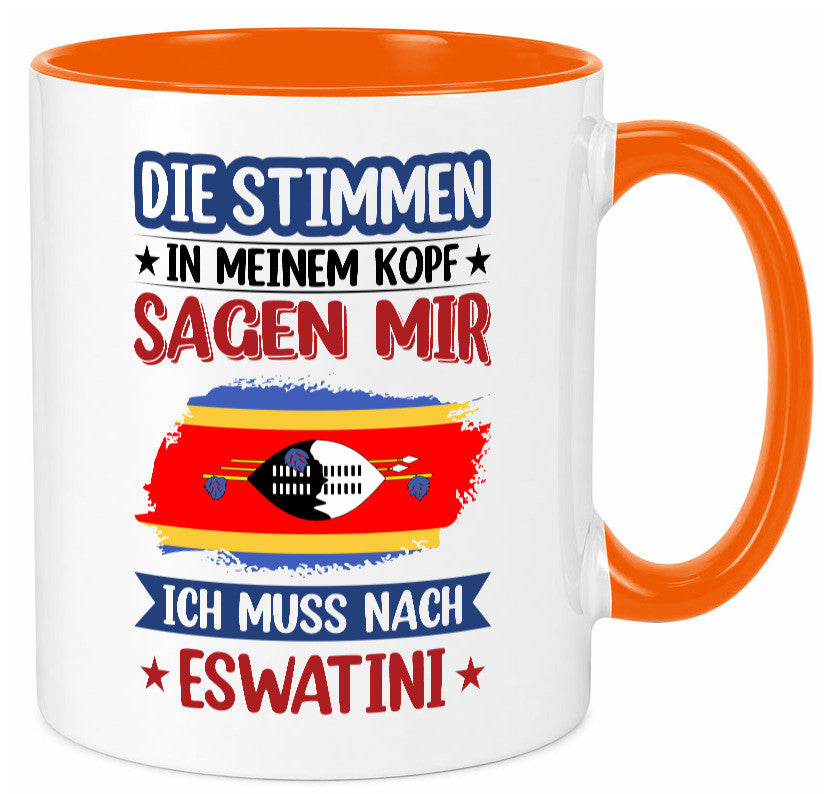 Eswatini (Swasiland) | Urlaub Stimmen in meinem Kopf Geschenk Humor Tasse