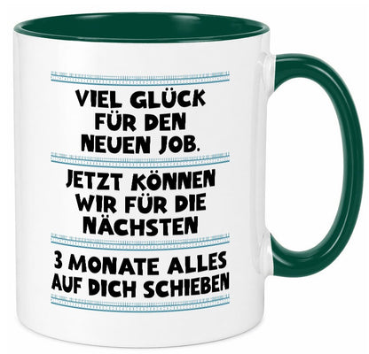 Vile glück mit dem neuen Job | Neuling Arbeit Geschenk Kollegen Büro lustiger Tasse
