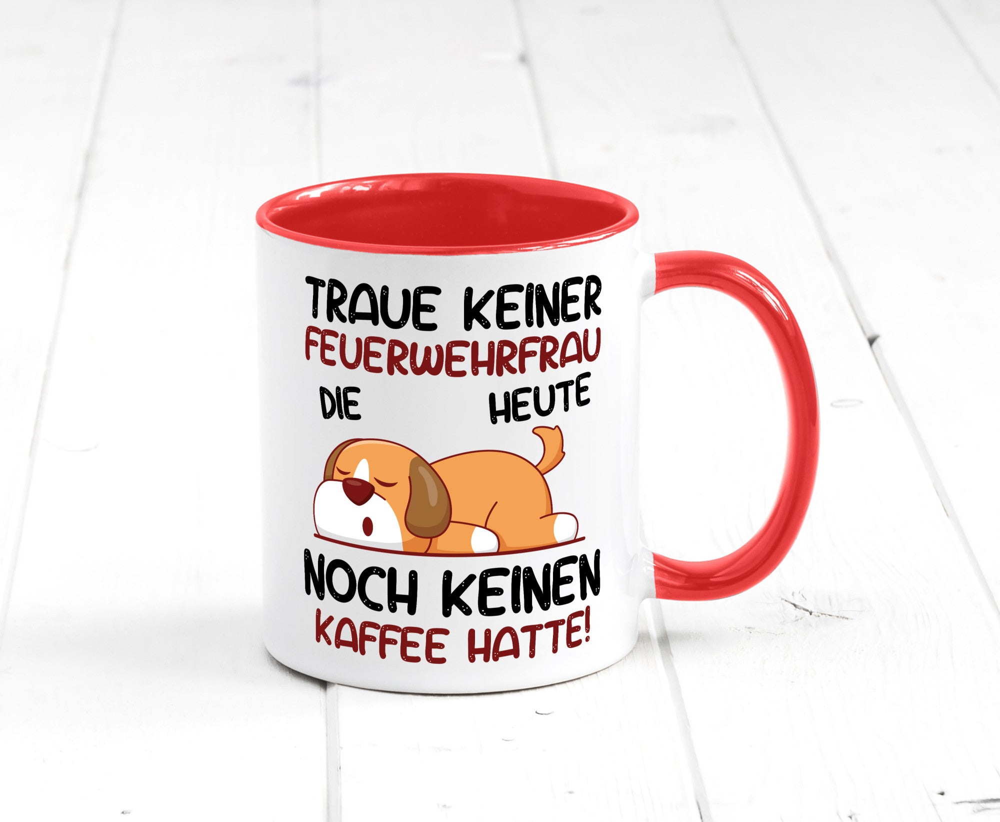 Traue keiner Feuerwehrfrau | Feuerwehr lustig Humor Geschenkidee Geschenk Tasse