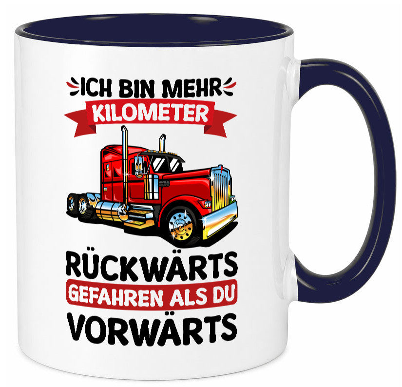 Ich bin mehr Kilometer gefahren | LKW Trucker Geschenk Humor Geschenkidee Tasse