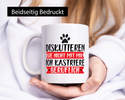 Ich kastriere beruflich | Tierarzt Tierliebhaber Geschenkidee Arbeit Kollegen