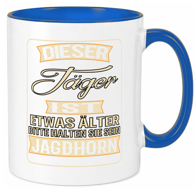 Dieser Jäger ist etwas Älter halten sie sein Jagthorn lustiger Spruch Geschenk