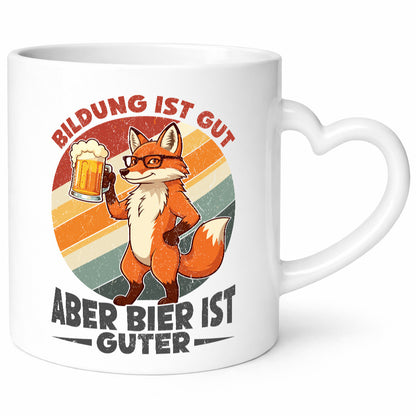Bildung ist gut aber Bier Guter | Biertrinker Humor Geschenkidee Tasse