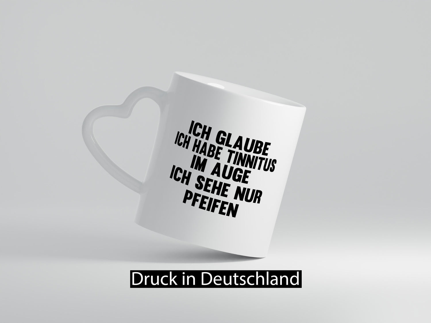 Ich glaube habe Tinitus im Auge sehe nur Pfeifen lustiger Spruch Geschenk Humor