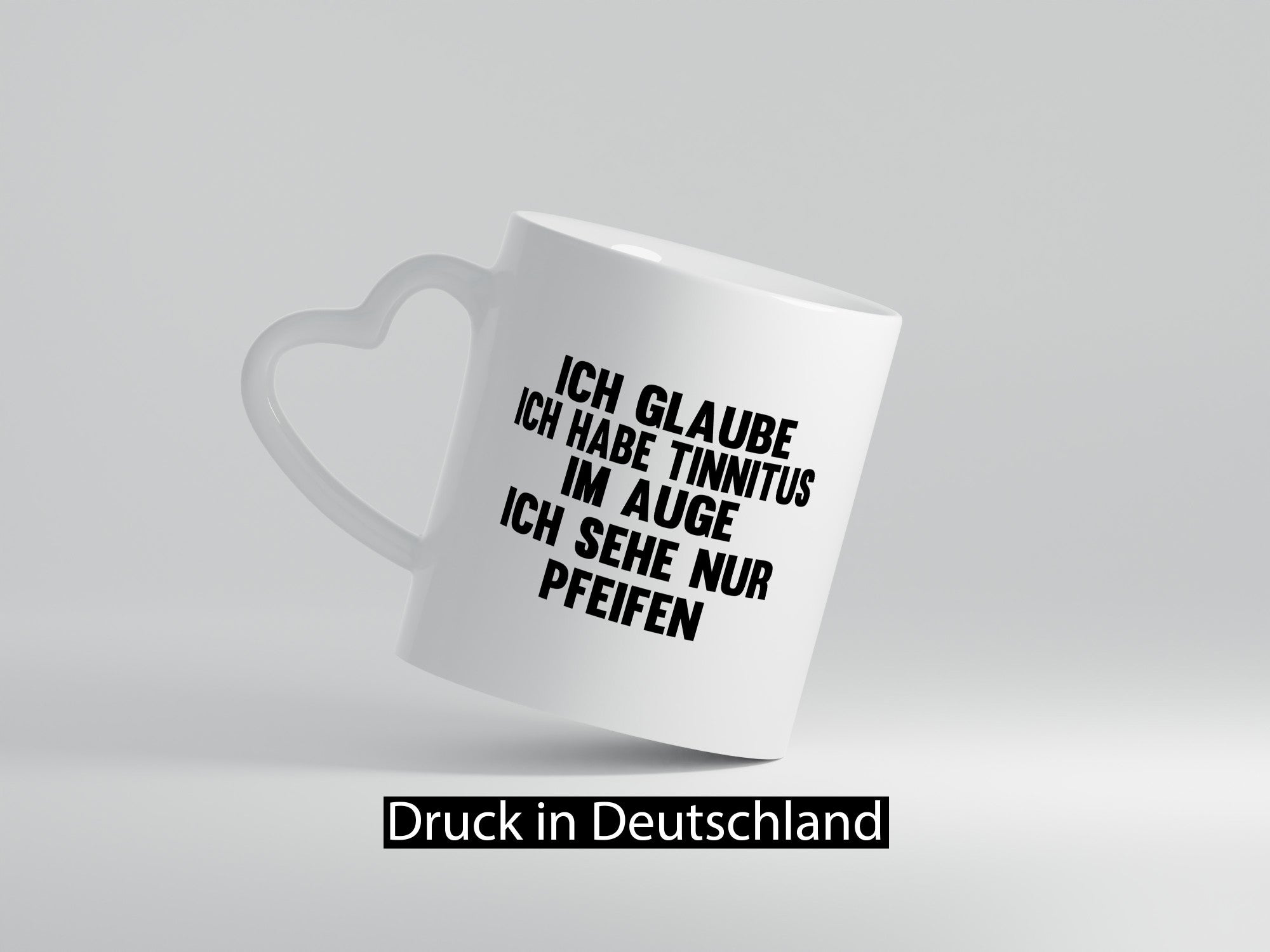 Ich glaube habe Tinitus im Auge sehe nur Pfeifen lustiger Spruch Geschenk Humor