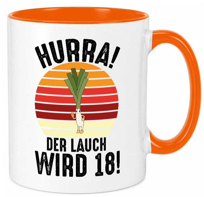 Hurra der lauch wird 18 | 18. Geburtstag Ehrentag lustiger Spruch Geschenk