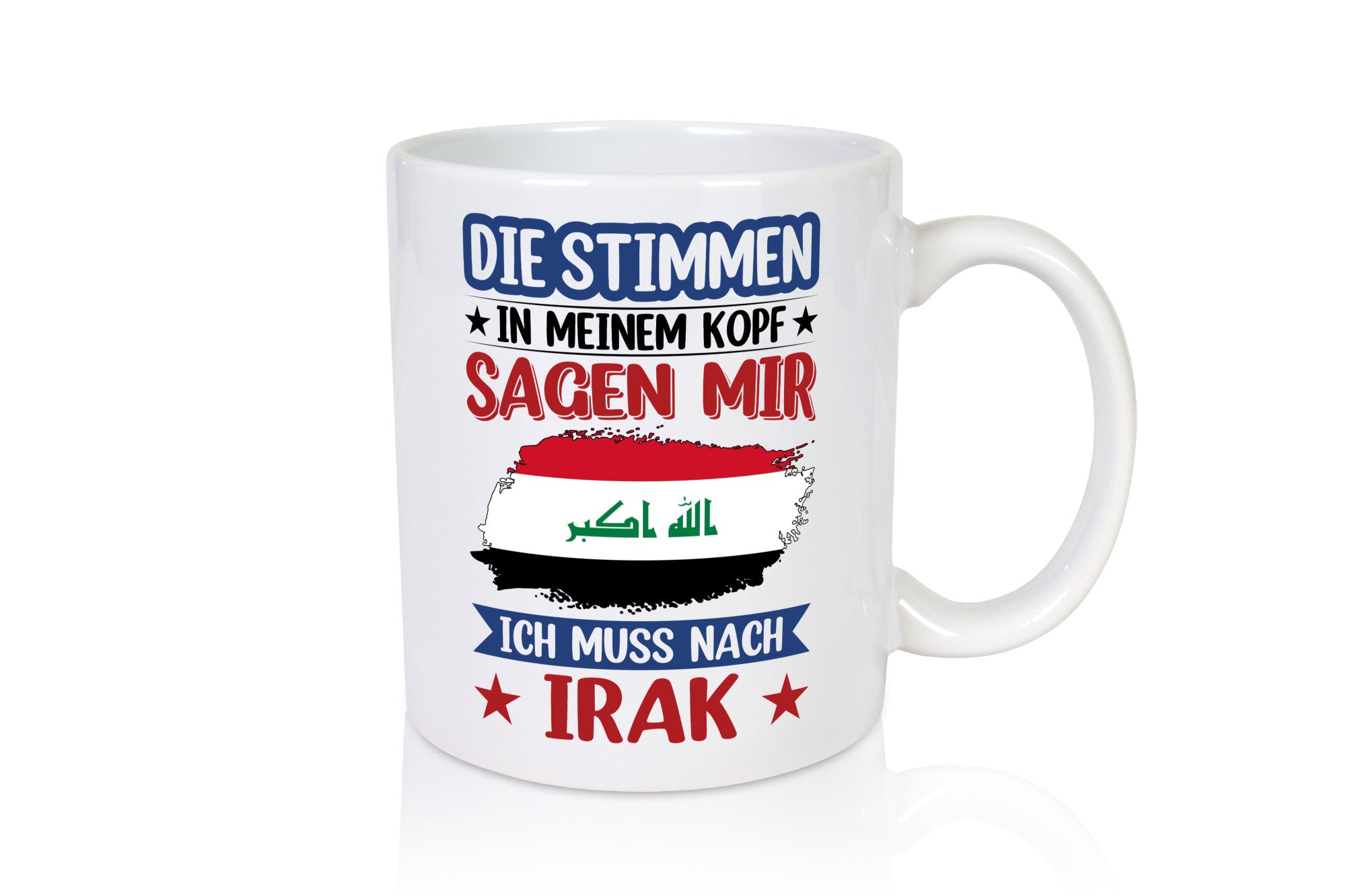 Irak | Urlaub Stimmen in meinem Kopf Traumland Geschenkidee Humor Tasse