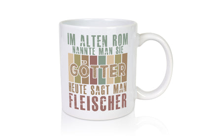 Heute sagt man: Fleischer | Schlachterei Humor Geschenkidee Tasse