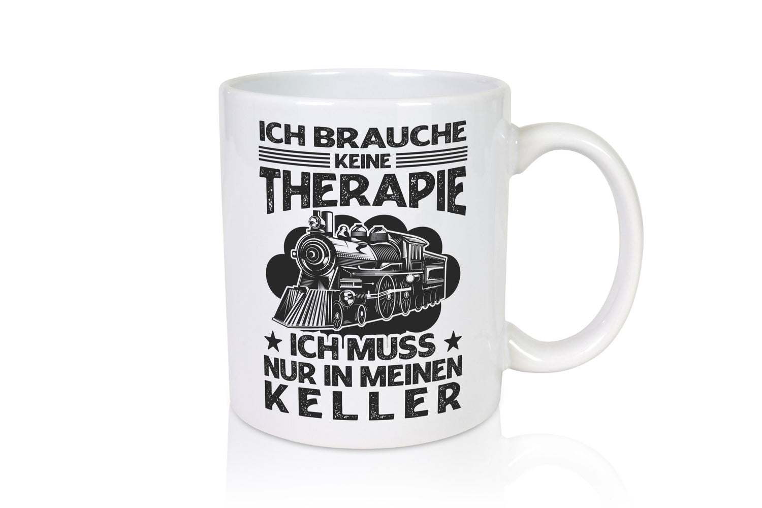 Brauche keine Therapie | Modeleisenbahn Keller Humor Geschenkidee Tasse