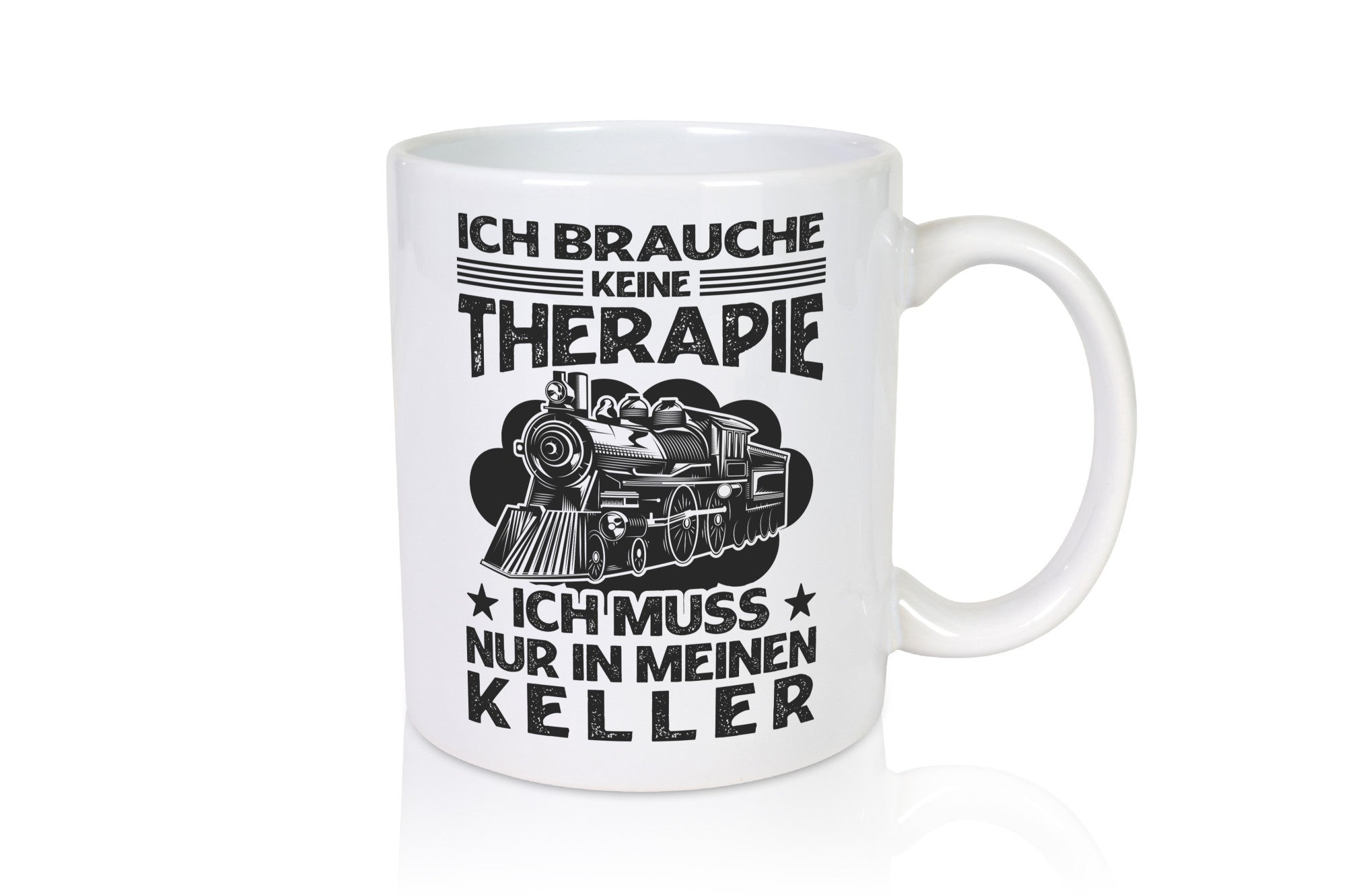 Brauche keine Therapie | Modeleisenbahn Keller Humor Geschenkidee Tasse